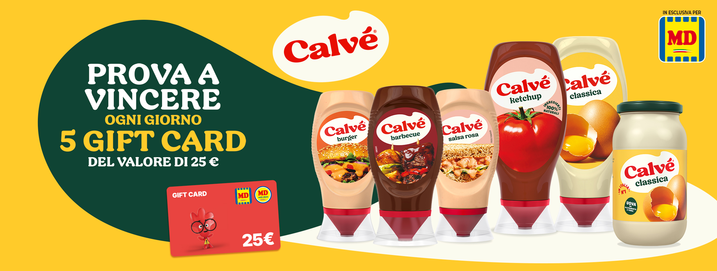 Concorso back to school: Calvè x MD. Prova a vincere ogni giorno 5 gift card del valore di 25 euro
